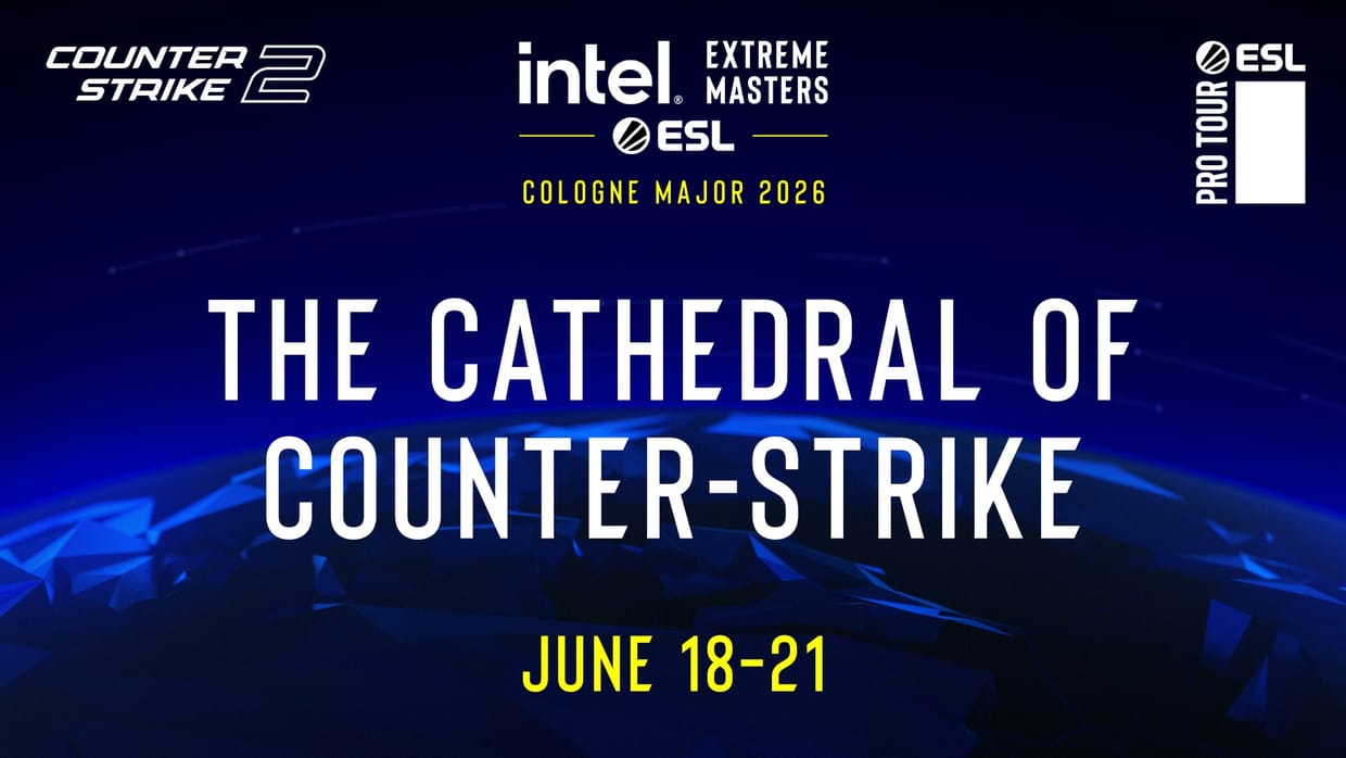ESL Cologne Major 2026
